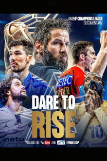 Dare To Rise: An EHF Champions League Documentary Trailer