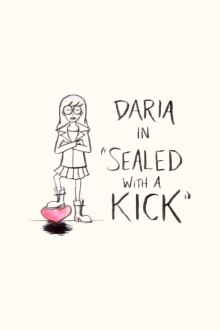 Daria in 'Sealed With a Kick' Trailer