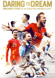 Daring to Dream: England's Story at the 2018 FIFA World Cup Trailer