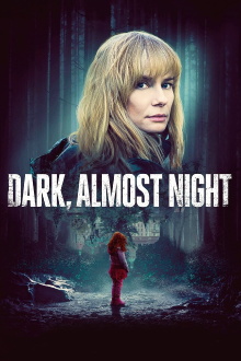 Dark, Almost Night Trailer