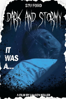 Dark and Stormy Trailer