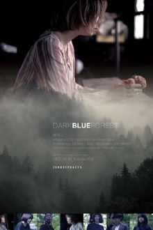 Dark Blue Forest Trailer