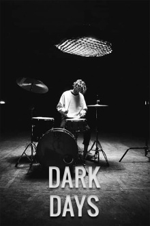 DARK DAYS Trailer