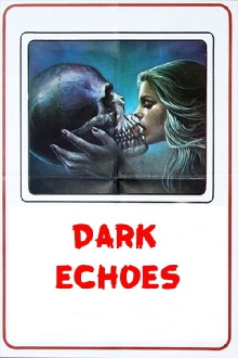Dark Echoes Trailer