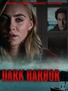 Dark Harbor Trailer