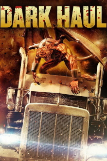 Dark Haul Trailer
