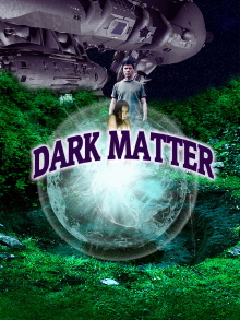 Dark Matter Trailer