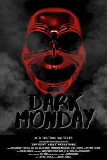 Dark Monday Trailer