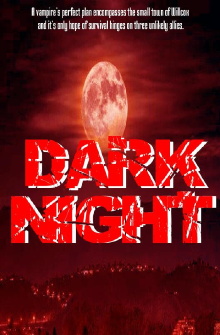 Dark Night Trailer