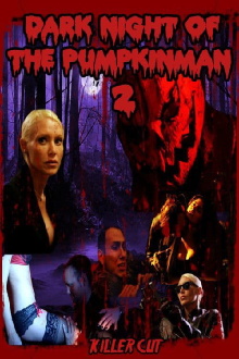 Dark Night of the Pumpkinman 2 Trailer