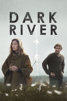 Dark River Trailer