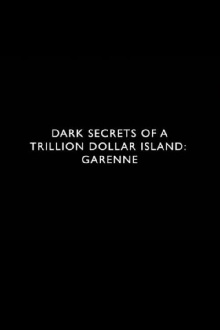 Dark Secrets of a Trillion Dollar Island: Garenne Trailer