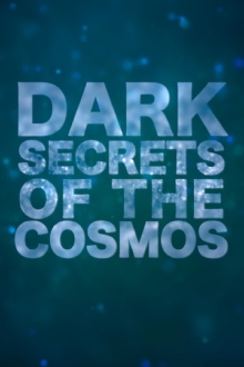 Dark Secrets Of The Cosmos Trailer