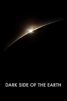 Dark Side of the Earth Trailer