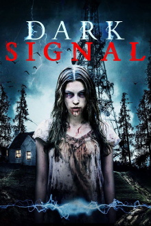 Dark Signal Trailer