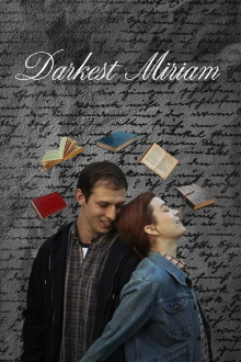 Darkest Miriam Trailer