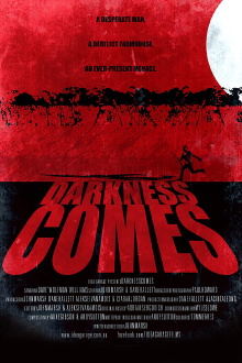 Darkness Comes Trailer