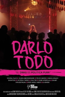 Darlo todo Trailer