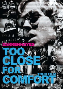 Darren Hayes: Too Close For Comfort Trailer