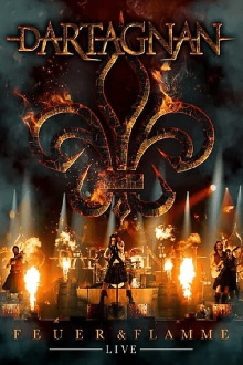 dArtagnan - Feuer & Flamme Live Trailer