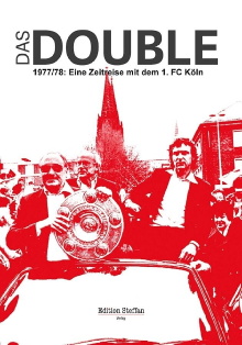 Das Double 1977/78 – Eine Zeitreise mit dem 1. FC Köln Trailer