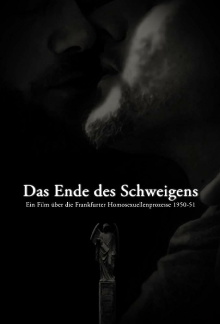 Das Ende des Schweigens - Ein Film über die Frankfurter Homosexuellenprozesse 1950-51 Trailer