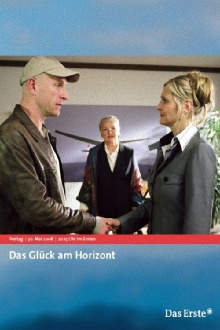 Das Glück am Horizont Trailer