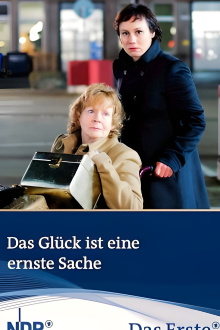 Das Glück ist eine ernste Sache Trailer