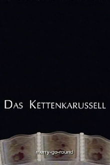 Das Kettenkarussel Trailer