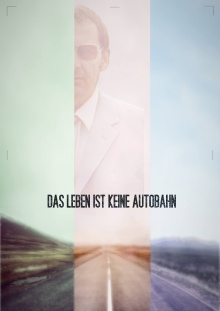 Das Leben ist keine Autobahn Trailer
