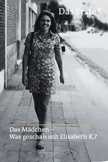 Das Mädchen – Was geschah mit Elisabeth K.? Trailer