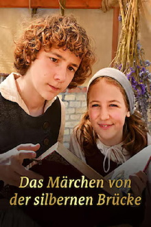 Das Märchen von der silbernen Brücke Trailer