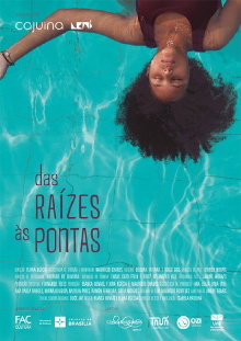 Das Raízes Às Pontas Trailer