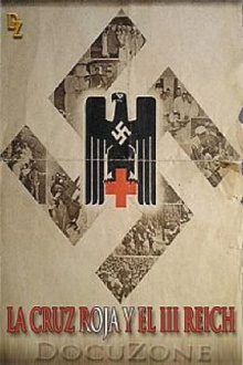 Das Rote Kreuz im Dritten Reich Trailer