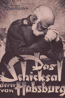 Das Schicksal derer von Habsburg Trailer