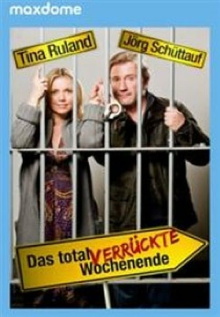 Das total verrückte Wochenende Trailer