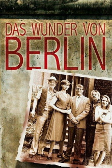 Das Wunder von Berlin Trailer