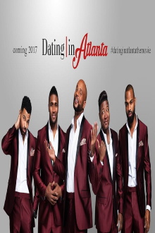 Dating in Atlanta: The Movie Trailer
