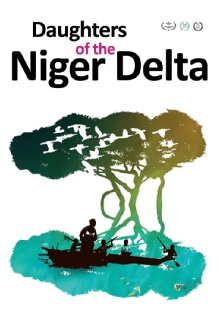 Daughters of the Niger Delta Trailer