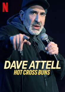 Dave Attell: Hot Cross Buns Trailer
