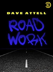 Dave Attell: Road Work Trailer