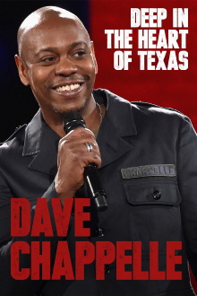 Dave Chappelle: Deep in the Heart of Texas Trailer