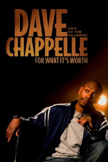 Dave Chappelle: For What It's Worth Trailer