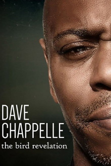 Dave Chappelle: The Bird Revelation Trailer