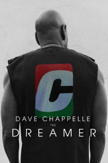 Dave Chappelle: The Dreamer Trailer