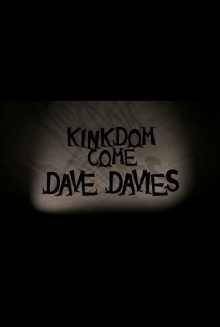 Dave Davies: Kinkdom Come Trailer