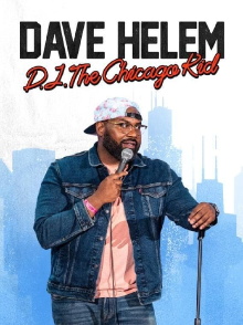 Dave Helem: DJ, the Chicago Kid Trailer