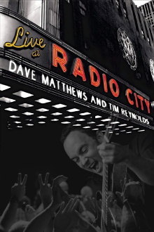 Dave Matthews & Tim Reynolds - Live at Radio City Trailer