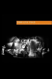 Dave Matthews Band - Live Trax 28  - John Paul Jones Arena Trailer