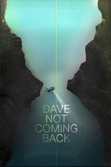 Dave Not Coming Back Trailer